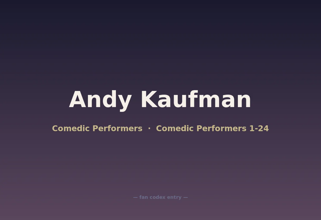 Andy Kaufman